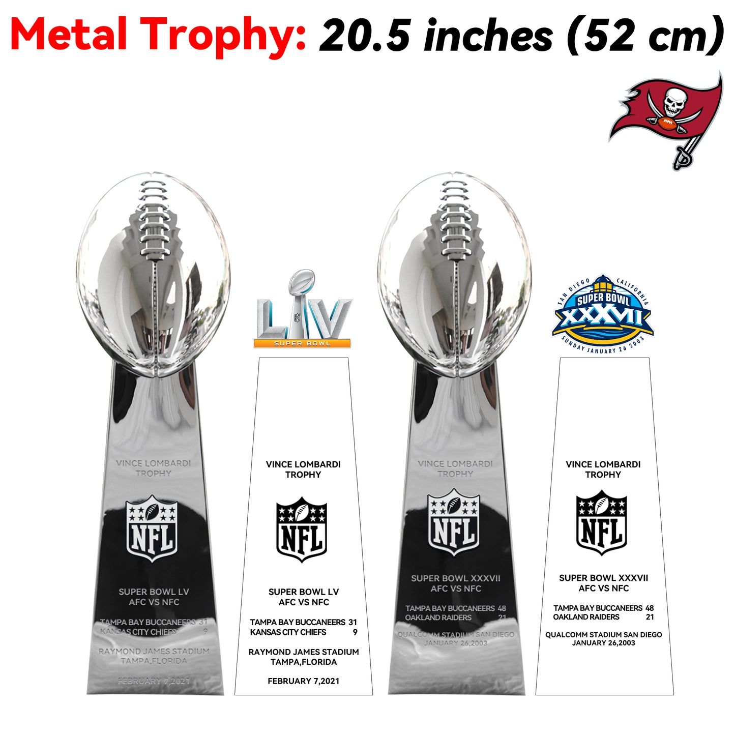 Tampa Bay Buccaneers 2 Super Bowl trophies