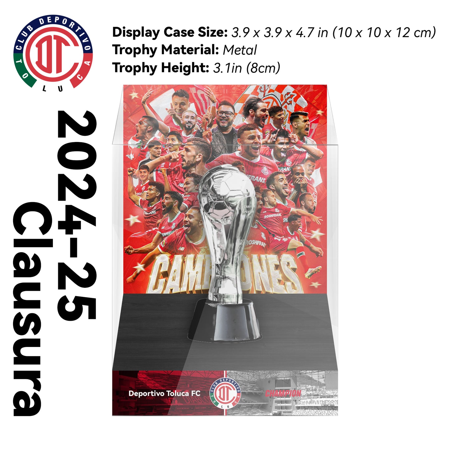 2025 Deportivo Toluca F.C. Liga MX Clausura Champions Trophy Display Case