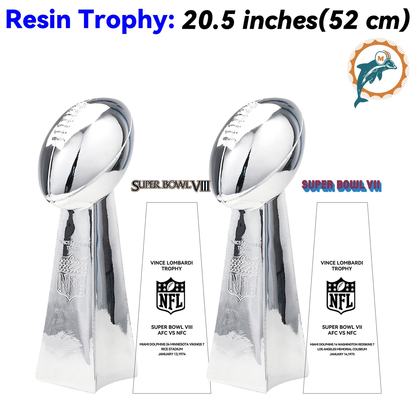 Miami Dolphins 2 Super Bowl trophies