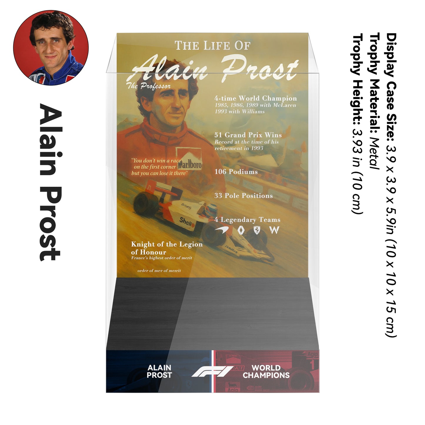 Alain Prost Formula One World Drivers' Champions Trophy Display Case