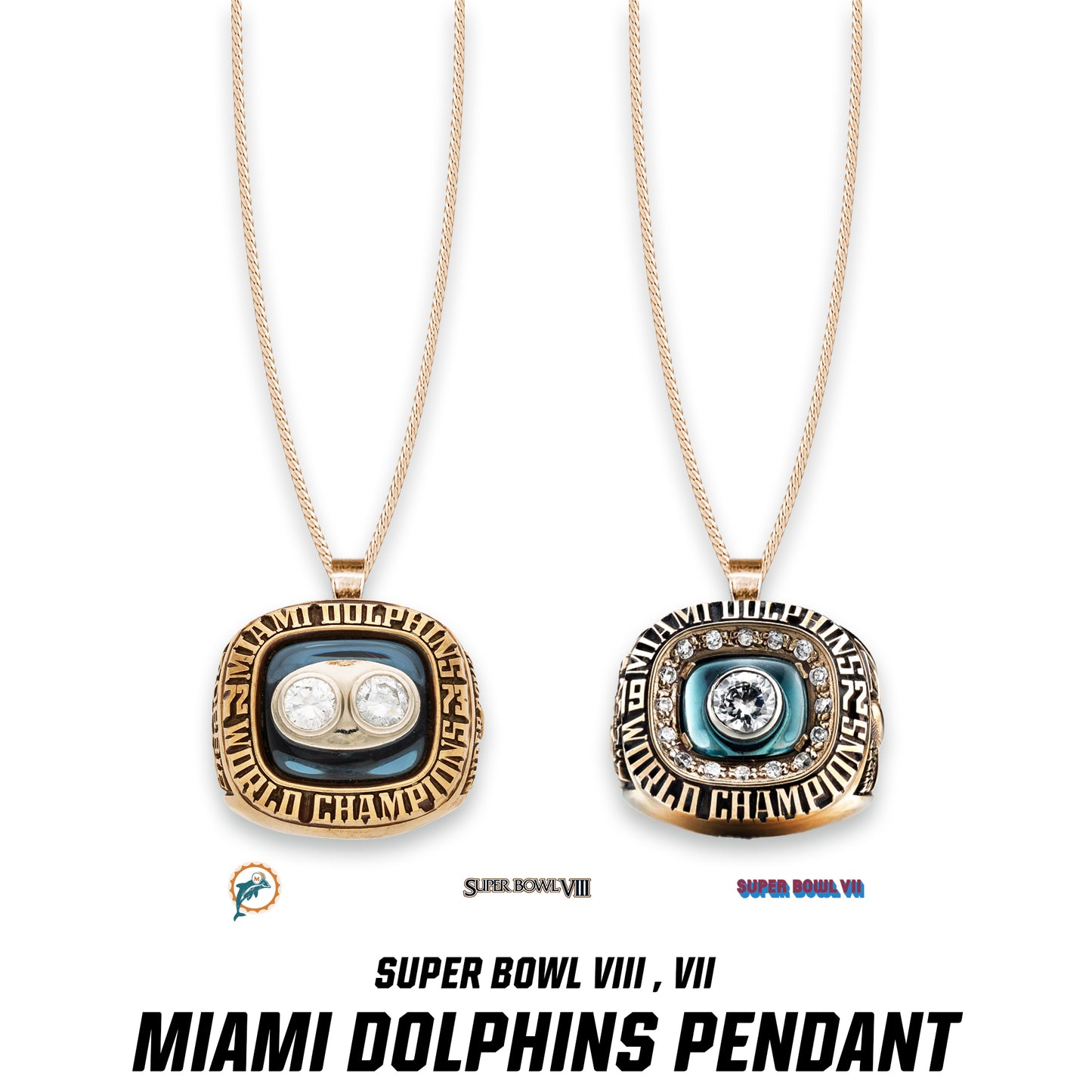 Miami Dolphins Super Bowl VIII , VII Pendant