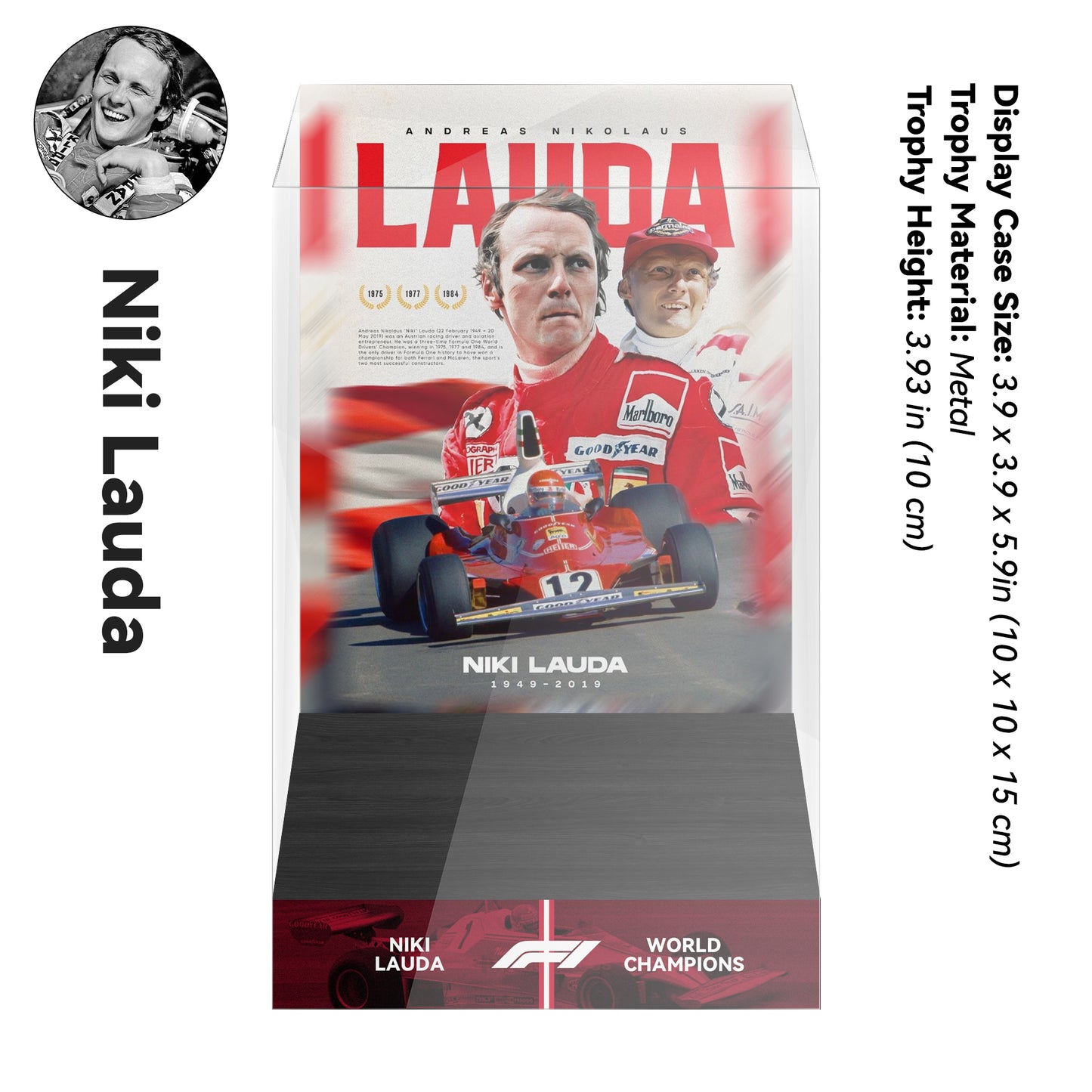 Niki Lauda Formula One World Drivers' Champions Trophy Display Case