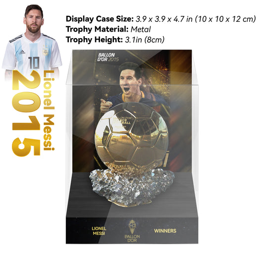 2015 LIONEL MESSI Ballon d'Or Trophy Display Case