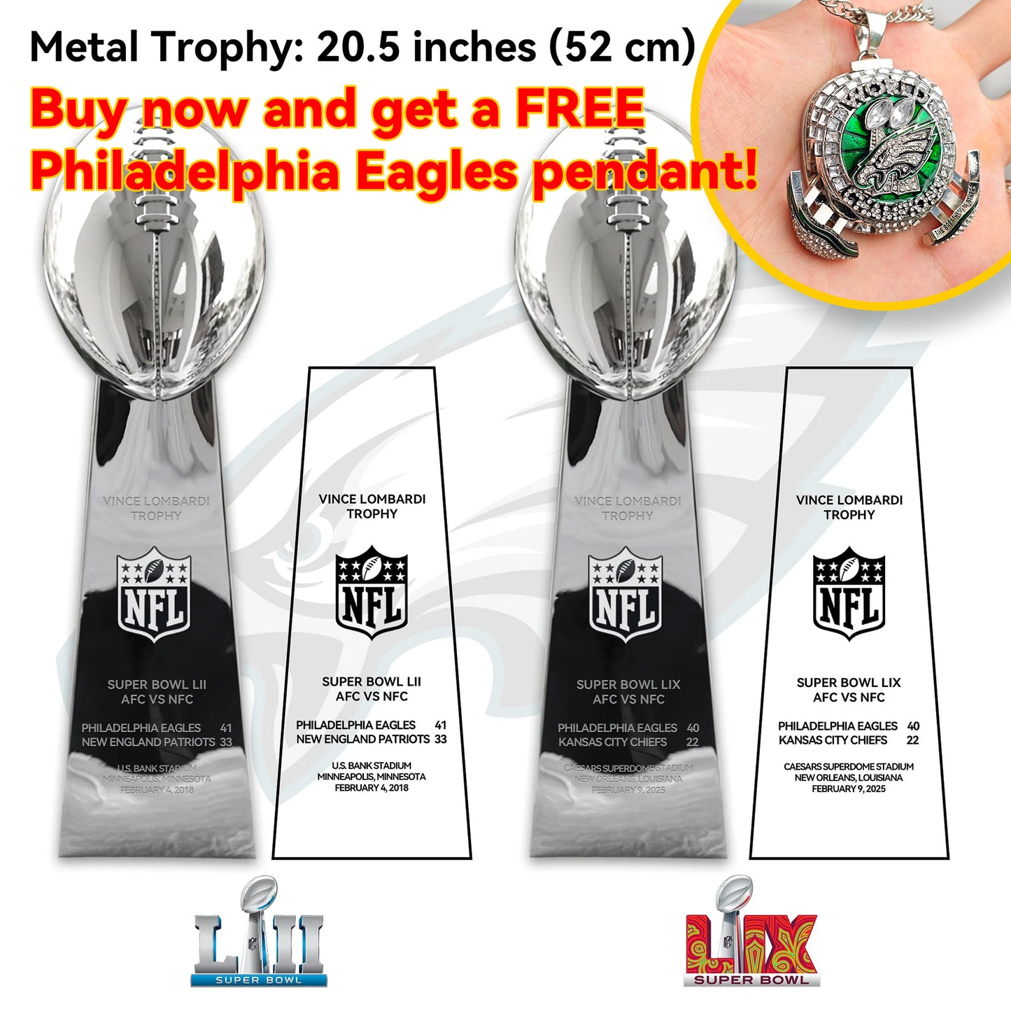 2018 +2025  Vince Lombardi Trophy, Super Bowl LII + LIX,  Philadelphia Eagles