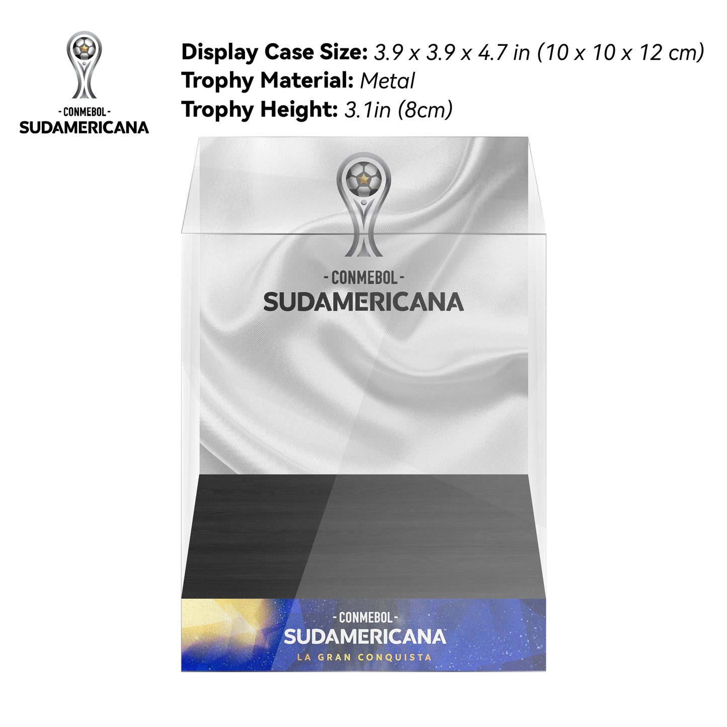 2025  Copa Sudamericana Champions Trophy Display Case