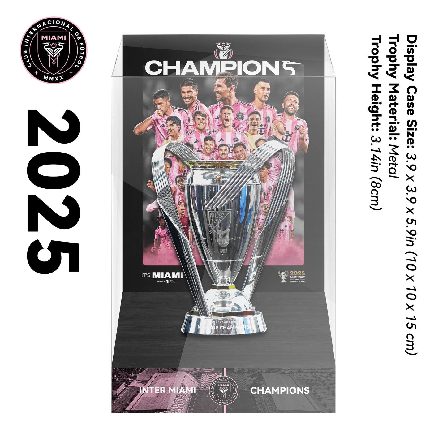 2025 Inter Miami MLS Champions Trophy Display Case