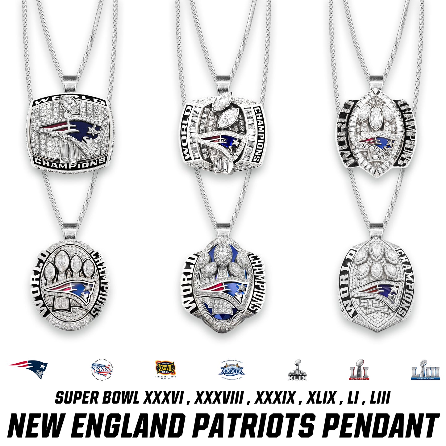 New England Patriots Super Bowl XXXVI , XXXVIII , XXXIX , XLIX , LI , LIII Pendant